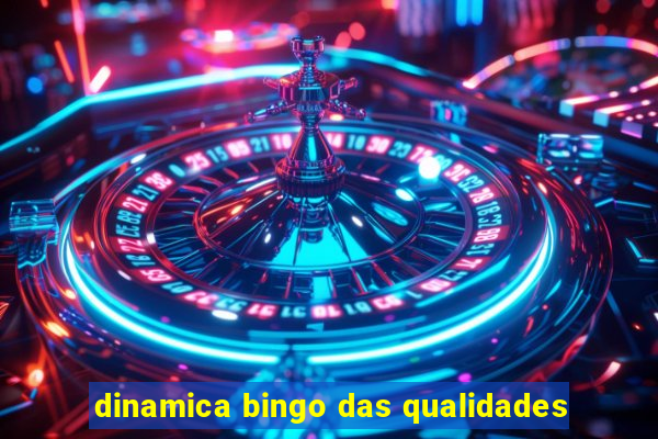 dinamica bingo das qualidades